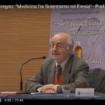 Apertura Convegno: "Medicina fra Scientismo ed Eresia" - Prof. Ivano Spano